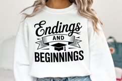 Endings and beginnings svg | Graduation Svg | Shirt Svg Product Image 1