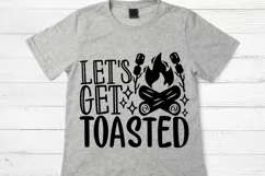Let's Get Toasted Svg, camping life Svg, Camper Life Svg. Product Image 3