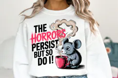 The horrors persist but so do Svg | Svg Cut File | Shirt Svg Product Image 2