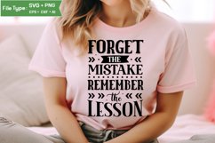 Forget The Mistake Remember The Lesson SVG Cut File Product Image 2