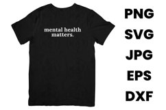 Mental Health Matters, Mental Health Awareness SVG Product Image 2