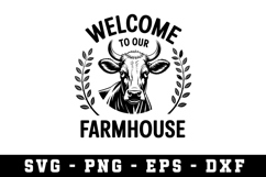 Welcome To Your Farmhouse Svg |Farming SVG Cut files Product Image 1