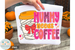 Mummy Needs Coffee PNG | Mom Halloween PNG | Mama Fall PNG Product Image 2