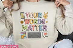 .Your Words Matter PNG, Autism Sublimation PNG Product Image 2