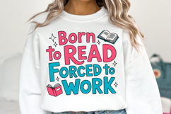 Born to read forced to work Svg | Svg Cut File | Shirt Svg Product Image 3