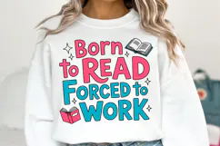 Born to read forced to work Svg | Svg Cut File | Shirt Svg Product Image 3