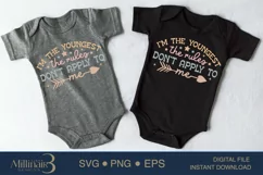 I’m The Youngest The Rules Don’t Apply To Me SVG PNG Product Image 2