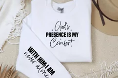 God's presence is my comfort Sleeve SVG PNG Product Image 2