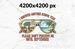 Survived Another School Year PNG, Teacher Summer Sublimation Product Image 2