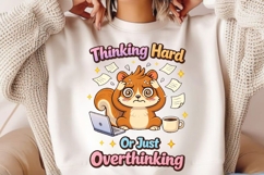 Thinking Hard Or Just Overthinking Funny Squirrel Shirt Product Image 2