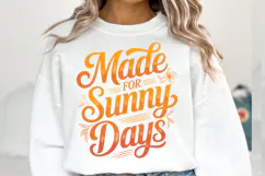 Made for Sunny Days Svg | Svg Files for Cricut | Shirt Svg Product Image 3