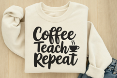 Coffee teach repeat SVG Product Image 3