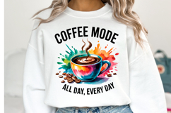 Coffee Mode svg Design | Svg Cut Files | Shirt Svg Product Image 1