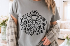 Coffee Is My Love Language Svg, Coffee Lover Svg, Coffee Svg Product Image 3