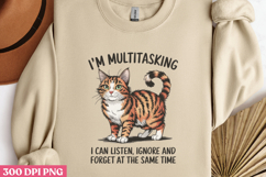 Im Multitasking I Can Listen, Ignore PNG, Funny Animal Jokes Product Image 3
