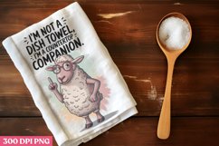 I&#039;m not a dish towel, I&#039;m a countertop companion PNG, Product Image 1