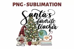 Santa's Favorite Teacher | Png Sublimation |Digital Download Product Image 2