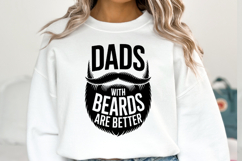 Dads with beards are better svg | Shirt Svg Product Image 2
