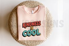 Kindness Is Cool Sublimation PNG Design Product Image 2