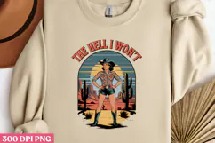 THE HELL I WON'T PNG, Pinup Cowgirl Sublimation P Product Image 2
