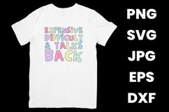 Funny Expensive Difficult and Talks Back Humor SVG Product Image 2