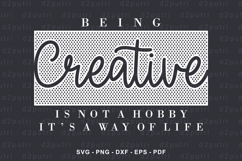 Being Creative, Inspirational Quotes T shirt Design Vector Product Image 2