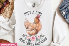 Just A Girl Who Loves Chickens PNG, Beauty Farm Sublimation Product Image 3
