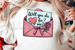Will you die for me Sublimation, Love Quote Sublimation PNG Product Image 2