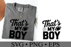 That's my boy Svg | Sport Svg | Shirt Svg Product Image 1