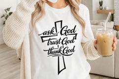 Ask God Trust God Thank God Svg, Christian Jesus Svg. Product Image 3
