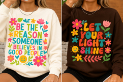 Colorful Positive Quote SVG Be The Reason Floral PNG Product Image 2