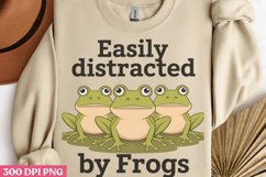 Easily distracted by frogs PNG, Funny Frog Sublimation PNG Product Image 3