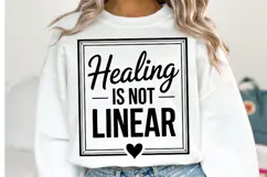 Healing is not Linear Svg | Svg Cut Files | Shirt Svg Product Image 1
