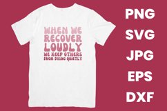 Pink When We Recover Loudly We Keep Others From Dying SVG Product Image 2