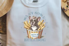 Retro Dog Breeds Quotes Want some french fries bulldog png Product Image 2