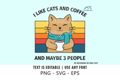I Like Cats and Coffee and Maybe 3 People Product Image 1