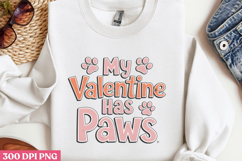 My Valentine Has Paws PNG, Valentine Dog Sublimation PNG Product Image 2