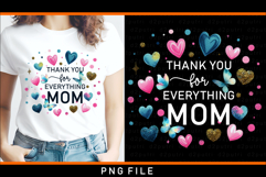Thank you for everything mom, Mothers day mug sublimation Product Image 2