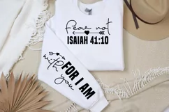 Fear not isaiah 41:10 for iam with you Sleeve SVG PNG Product Image 2