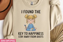 I found the key to happiness PNG, Funny Woman Quotes Su Product Image 1