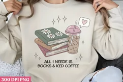 All i neds is books & iced coffee PNG, Iced Coffee Mental Product Image 2