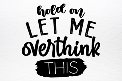 Funny Quotes Designs SVG Product Image 2
