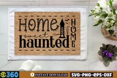 Home sweet haunted home SVG, Halloween Doormat Svg Product Image 2