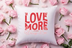 Love more worry less SVG, Valentine's Day SVG Product Image 2