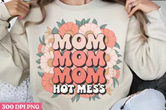 Mom hot mess PNG, Retro Mother Sublimation PNG Product Image 1