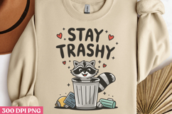 Stay trashy PNG, Funny Raccoon Sublimation PNG Product Image 2