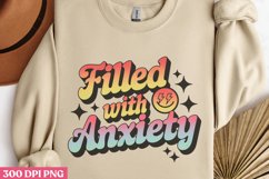 Filled With Anxiety PNG, Anxiety Sublimation PNG Product Image 3