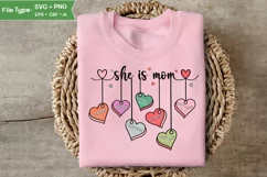 She Is Mom SVG | Mother Day PNG | Happy Mother's Day SVG Product Image 2