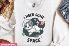 I Need Some Space PNG, Funny Cat Sublimation PNG Product Image 3