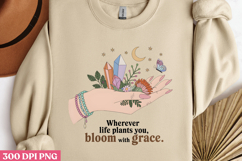Wherever life plants you PNG, Magic and Celestial Sublimatio Product Image 2